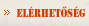 El�rhet�s�g